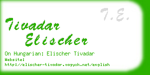 tivadar elischer business card